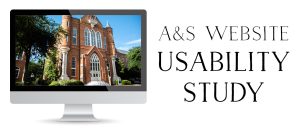 Banner with the words A&S Website Usability Study