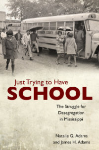 Dr. Natalie Adams's new book, "Just Trying to Have School," will be published this fall.